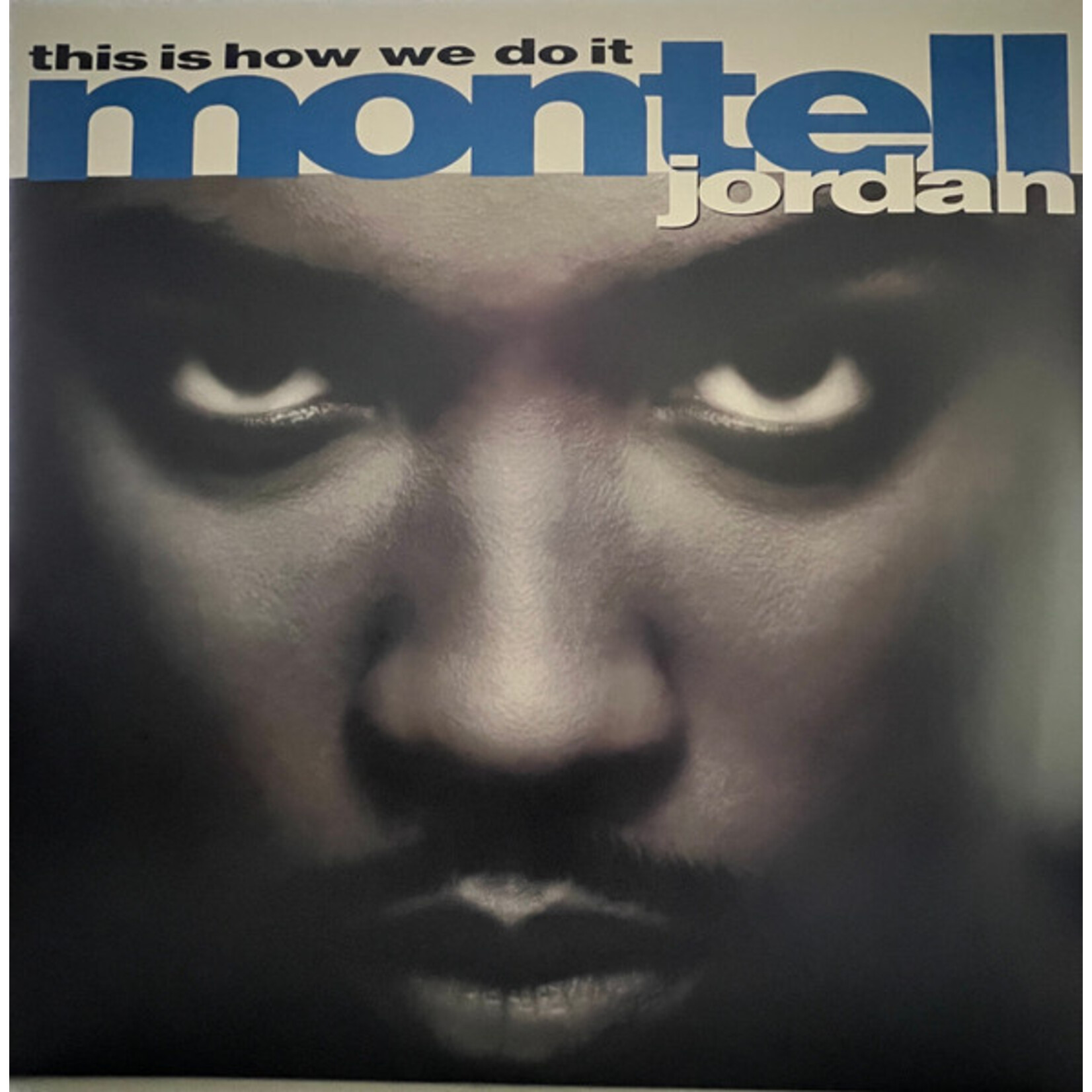 JORDAN, MONTELL - THIS IS HOW WE DO IT - REISSUE GATEFOLD 2LP