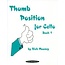 Rick Mooney Thumb Positions for Cello (2 volumes)