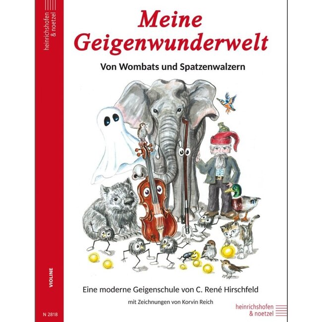 C. Rene  Hirschfeld Meine Geigenwunderwelt