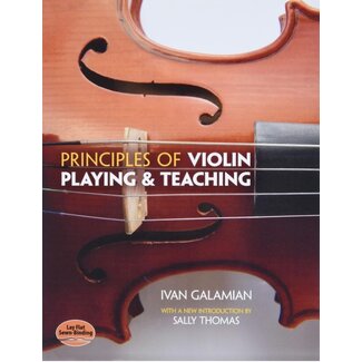 Ivan Galamian Principles of violin playing & teaching