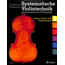 Systematische violintechnik