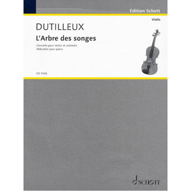 Dutilleux L' Arbre des Songes