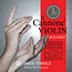 Il Cannone Soloist violin strings