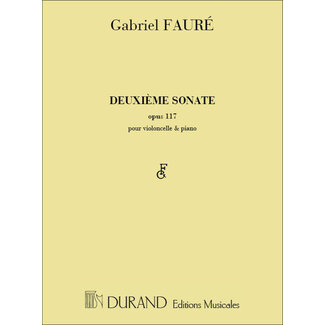 Gabriel Fauré Deuxième Sonate Opus 117