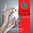Il Cannone Soloist violin strings