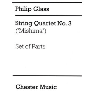 Glass, Philip String Quartett No. 3 Mishima