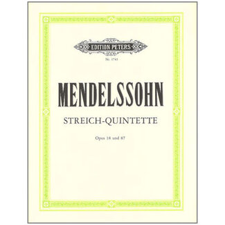 Mendelssohn String Quintets Opus 18 & 87