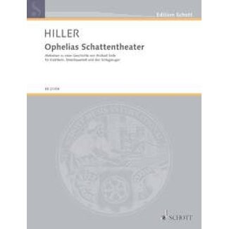 Hiller Ophelias Schattentheater