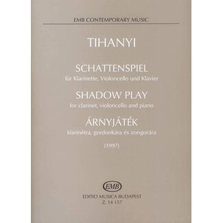 Tihahyi Shadow play for clarinet, cello and piano