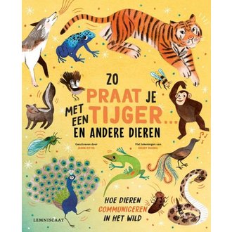 Zo praat je met een tijger…en andere dieren