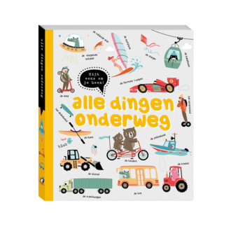Kijk eens om je heen - Alle dingen onderweg