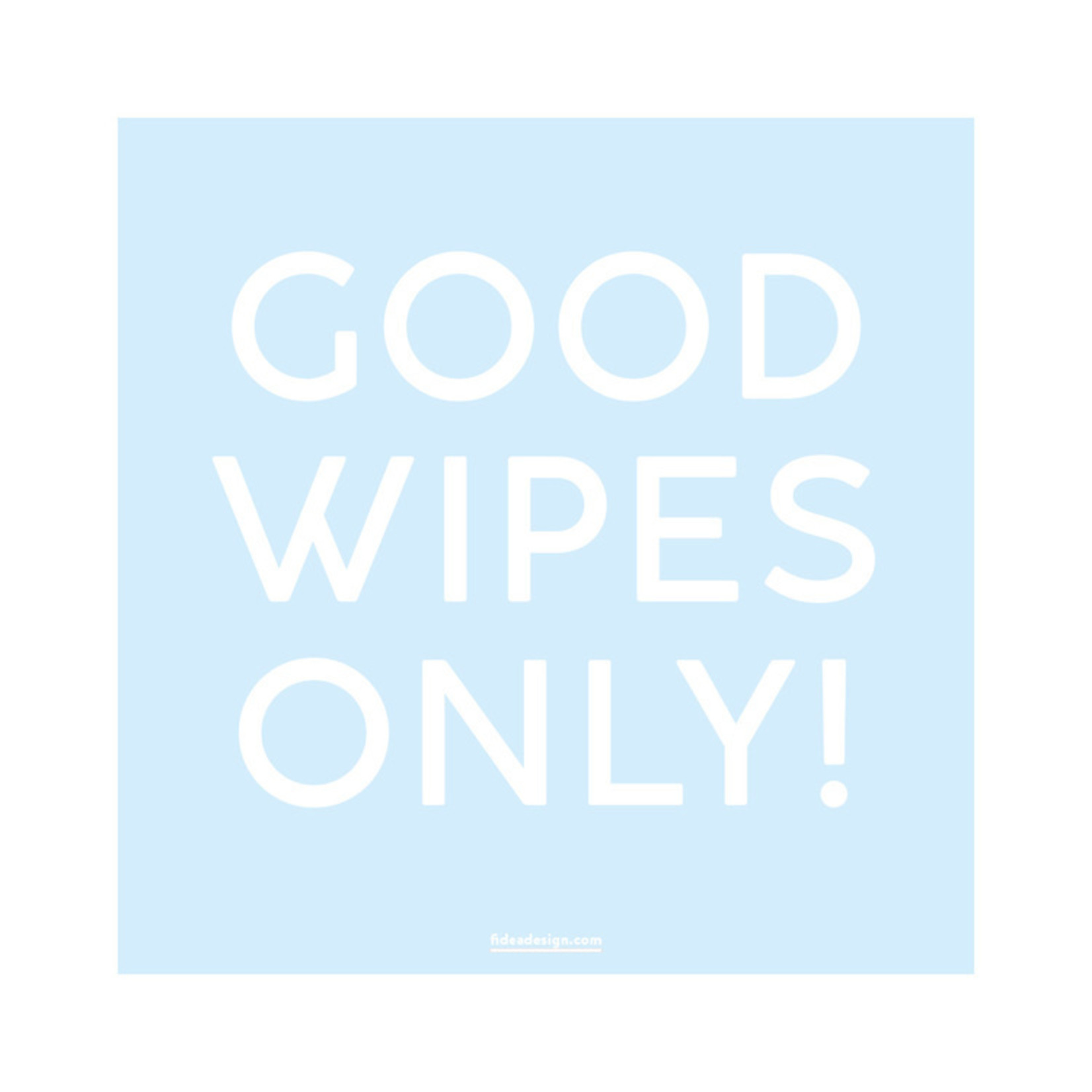 Fidea Design Brillenputztuch Durchblick "Good wipes only"