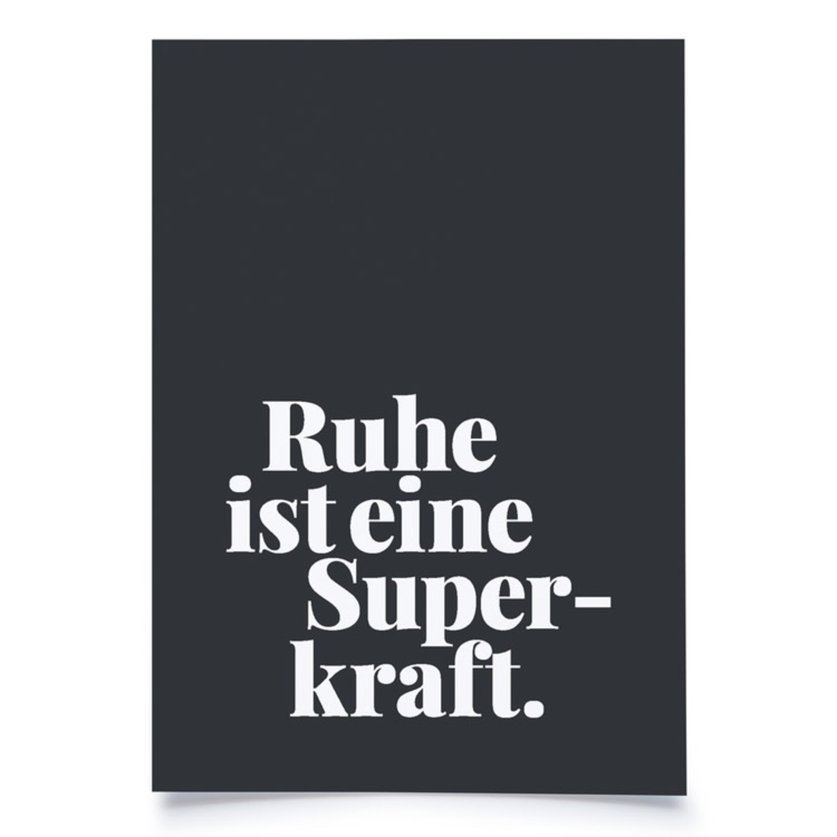 Fidea Design Poster A3 Tadah I Ruhe ist eine Superkraft