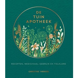 De Tuin Apotheek - Christine Iverson