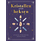 Kristallen Voor Heksen - Eliza Mabelle