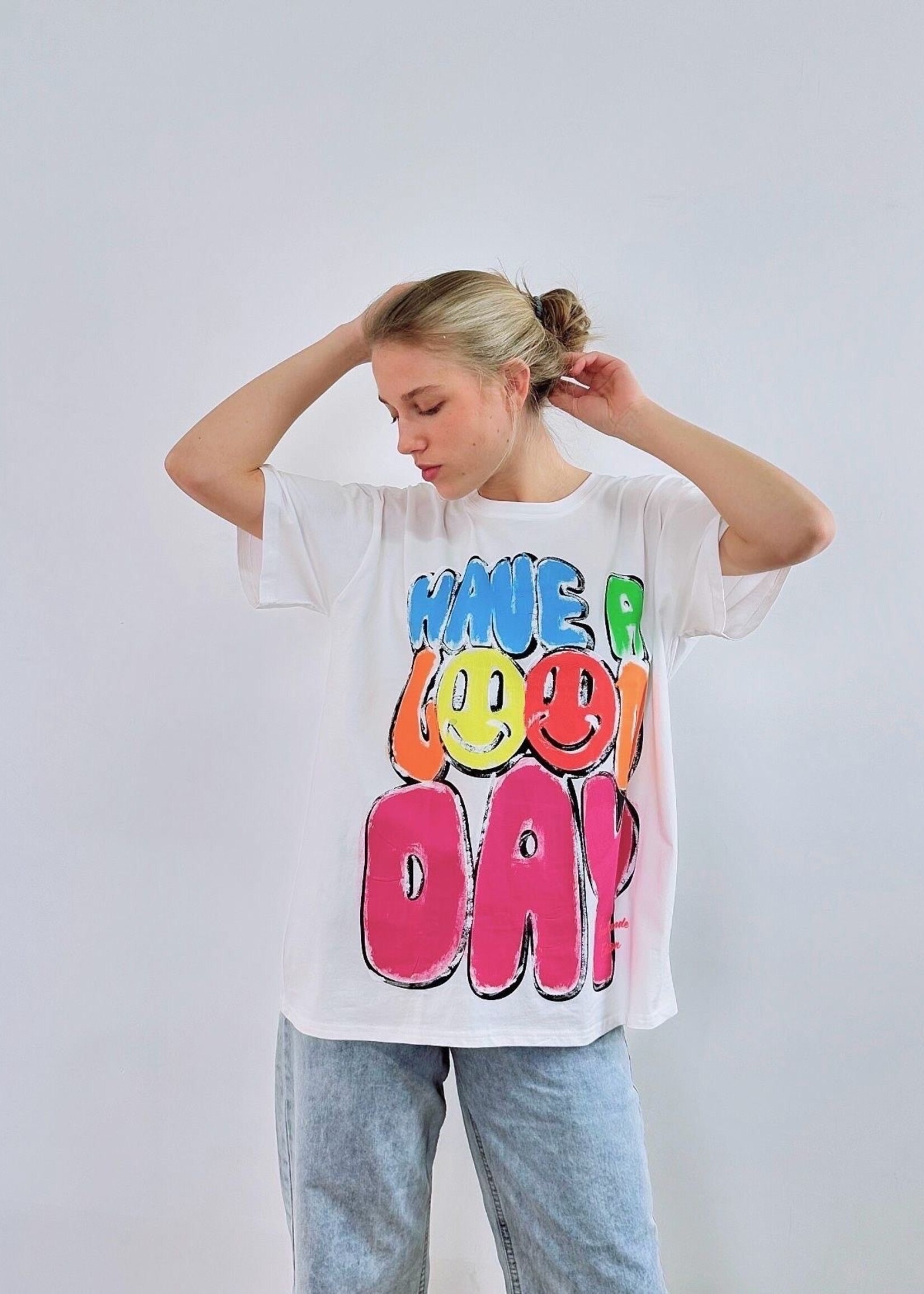 JUBYLEE TSHIRT HAVE A GOOD DAY