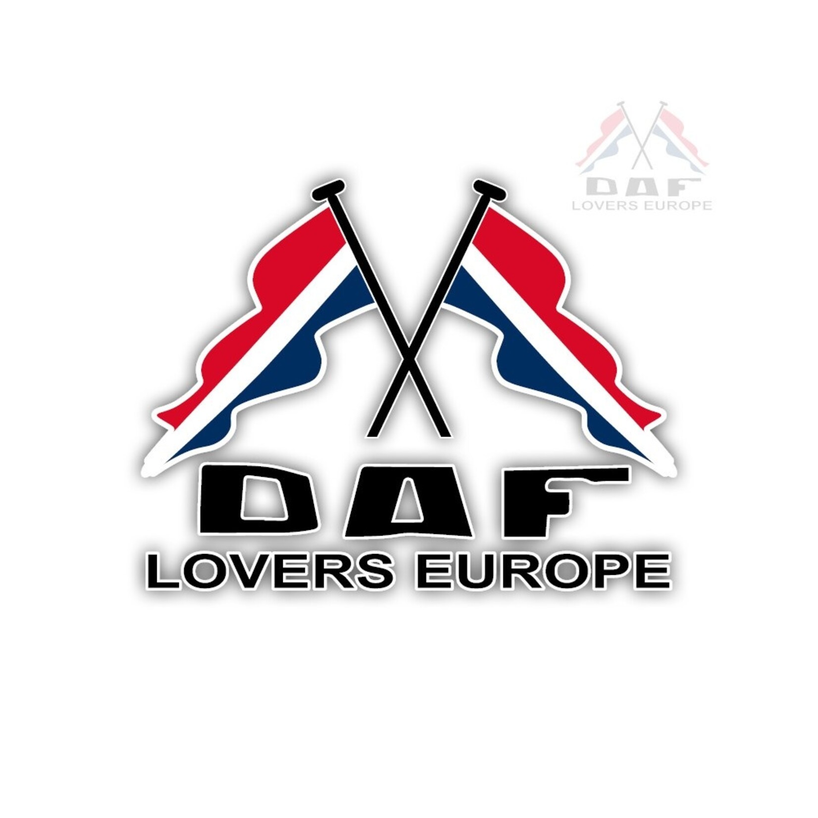 ONLY WAY IS DUTCH DAF Lovers Europe Sticker