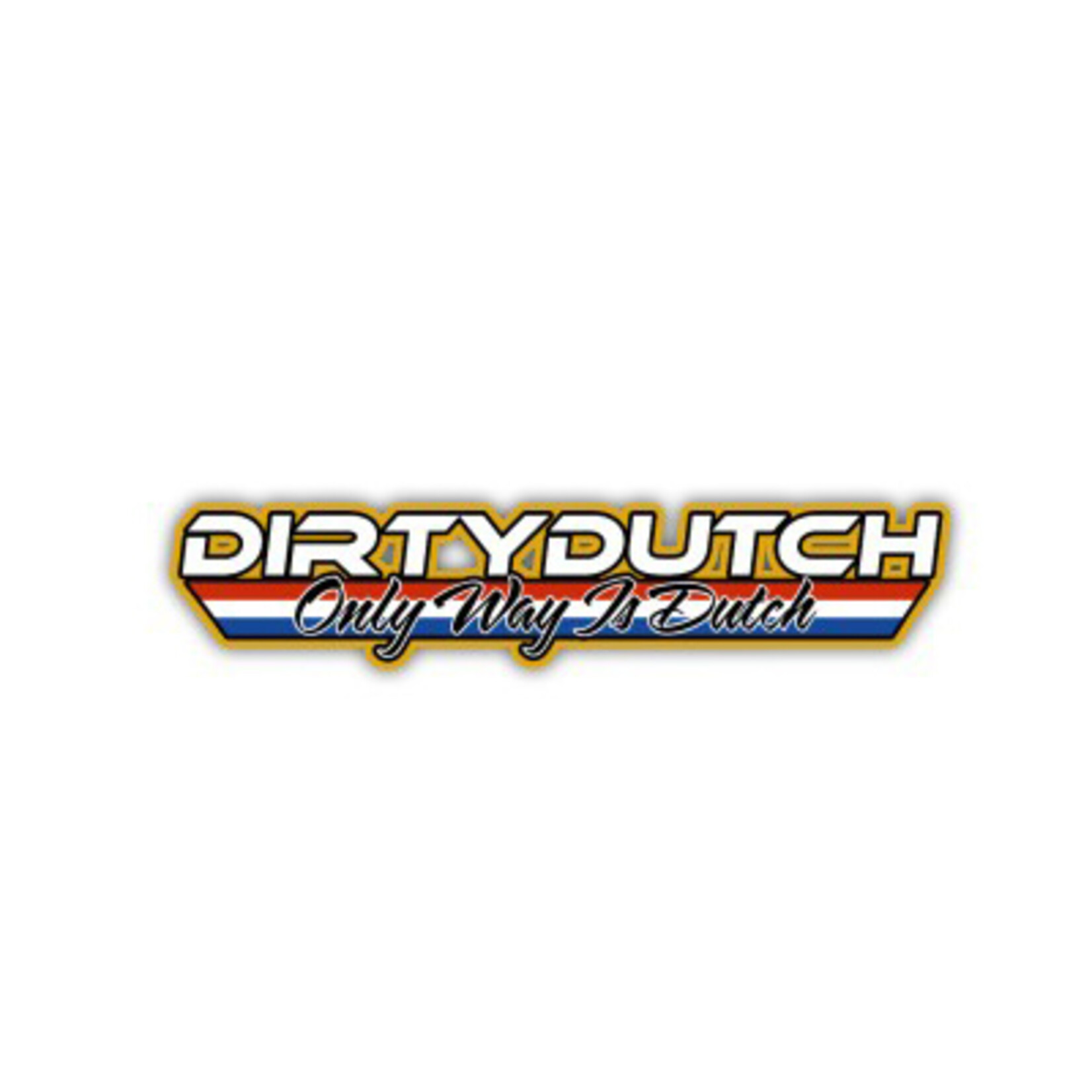 ONLY WAY IS DUTCH Only Way Is Dutch Pin - Dirty Dutch