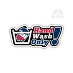 ONLY WAY IS DUTCH Only Way Is Dutch Sticker - Hand Wash Only