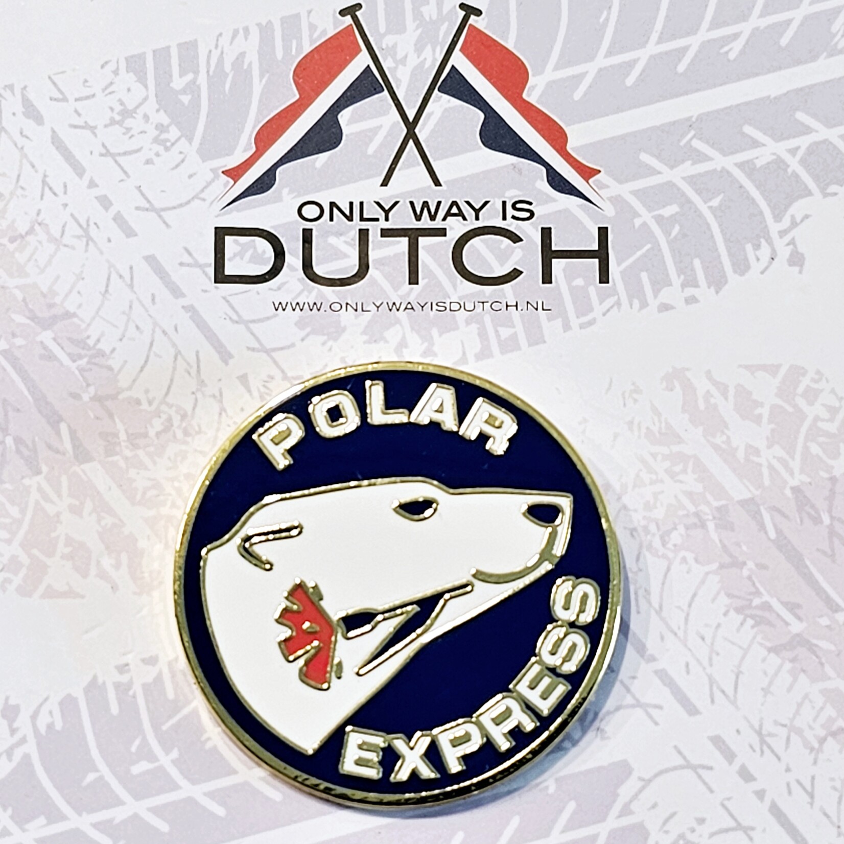 ONLY WAY IS DUTCH Only Way Is Dutch Pin - Polar Express