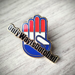 ONLY WAY IS DUTCH Only Way Is Dutch Pin - Hand Logo