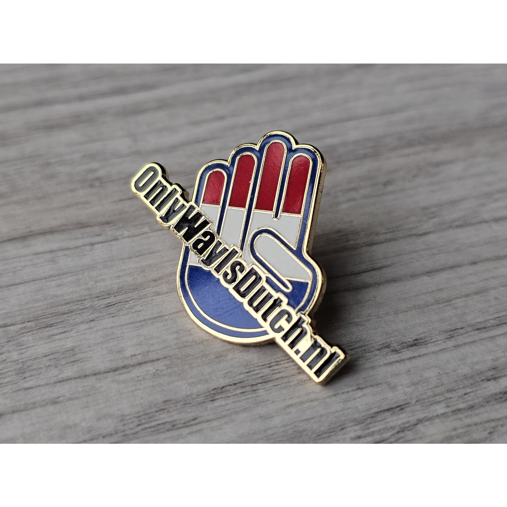 ONLY WAY IS DUTCH Only Way Is Dutch Pin - Hand Logo