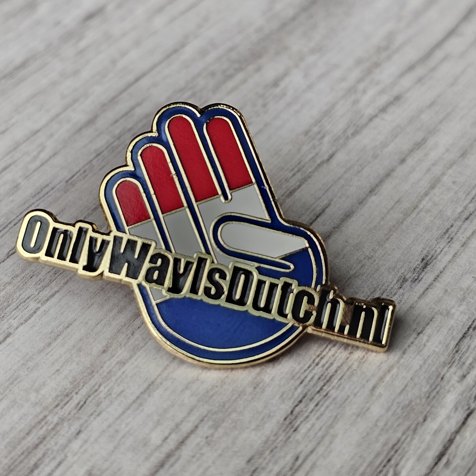 ONLY WAY IS DUTCH Only Way Is Dutch Pin - Hand Logo