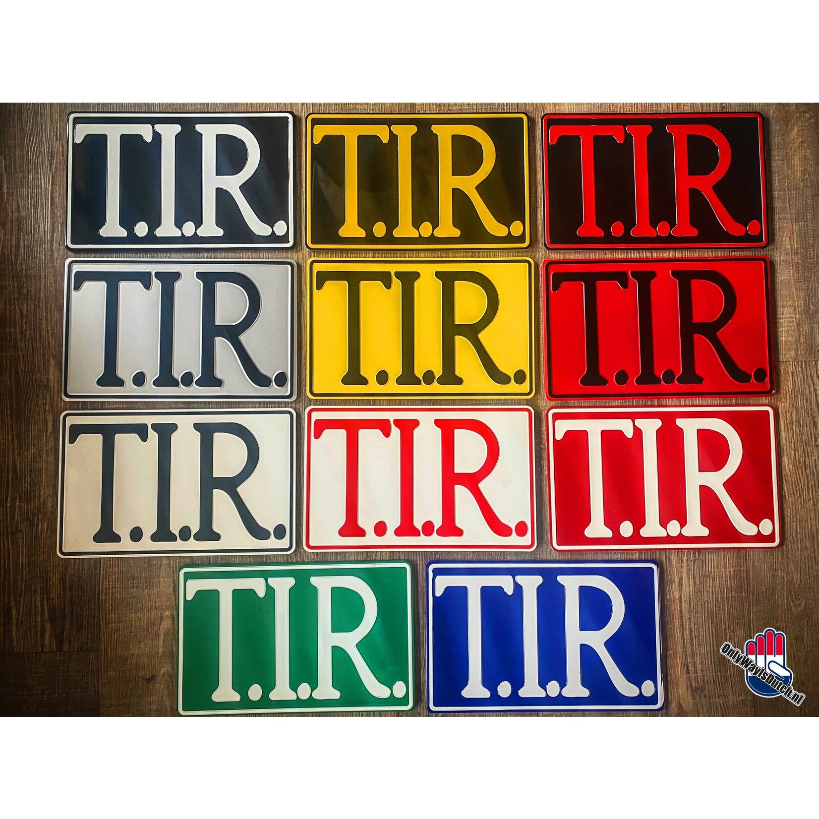 ONLY WAY IS DUTCH TIR Sign Silver/Black