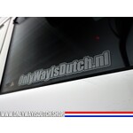 ONLY WAY IS DUTCH Only Way Is Dutch Raamsticker