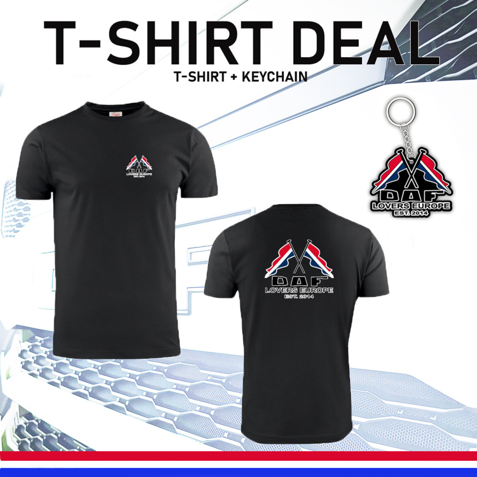 ONLY WAY IS DUTCH DAF Lovers Europe T-Shirt