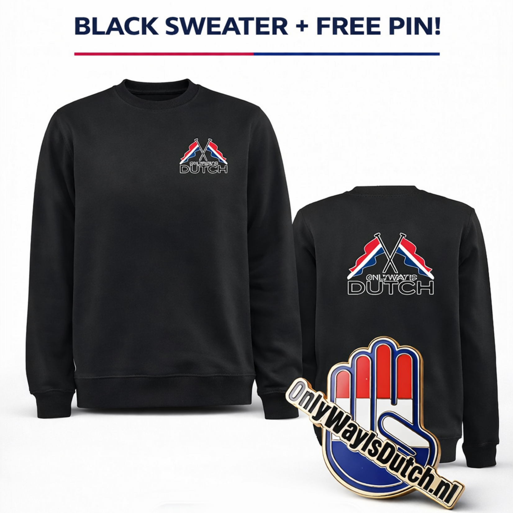 ONLY WAY IS DUTCH Sweater OWID Flag - Black