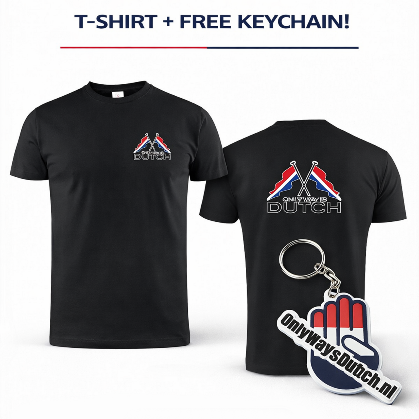 ONLY WAY IS DUTCH T-Shirt  OWID Flag Black