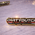 ONLY WAY IS DUTCH Only Way Is Dutch Pin - Dirty Dutch