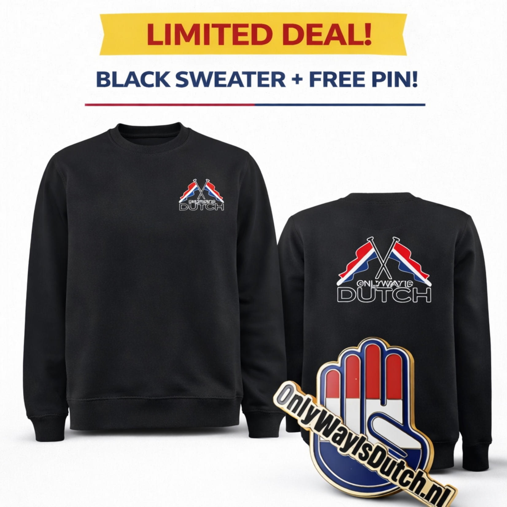 ONLY WAY IS DUTCH Sweater OWID Vlag - Zwart