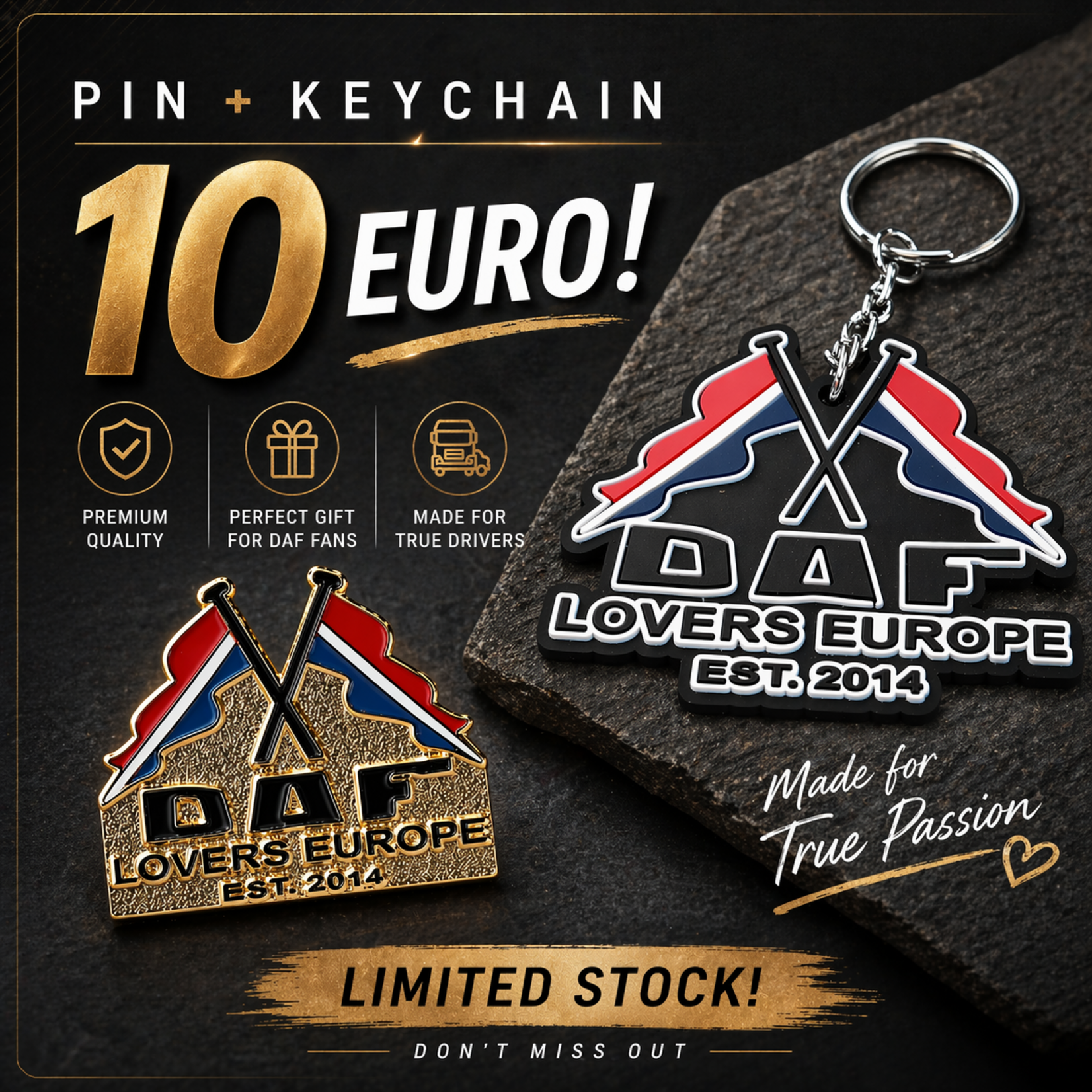 ONLY WAY IS DUTCH DAF Lovers Europe Sleutelhanger + Pin