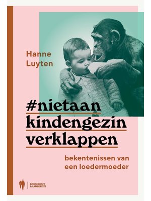 hanne luyten #nietaankindengezinverklappen