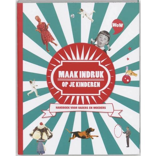 SNOR Maak indruk op je kinderen SNOR Maak indruk op je kinderen
