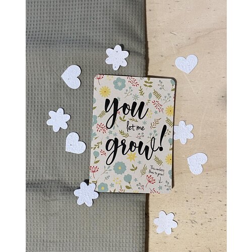 bloom your message 'you let me grow' - bloom card flowers confetti