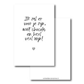 Minikaartje | Ik zal er voor je zijn, met chocola en heel veel wijn!