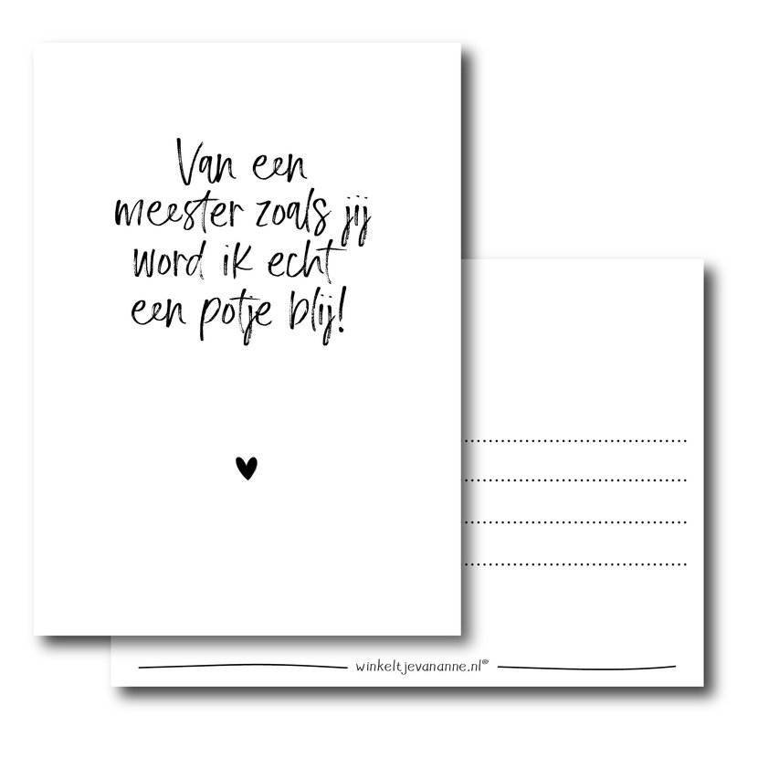 Ansichtkaart | Van een meester zoals jij...