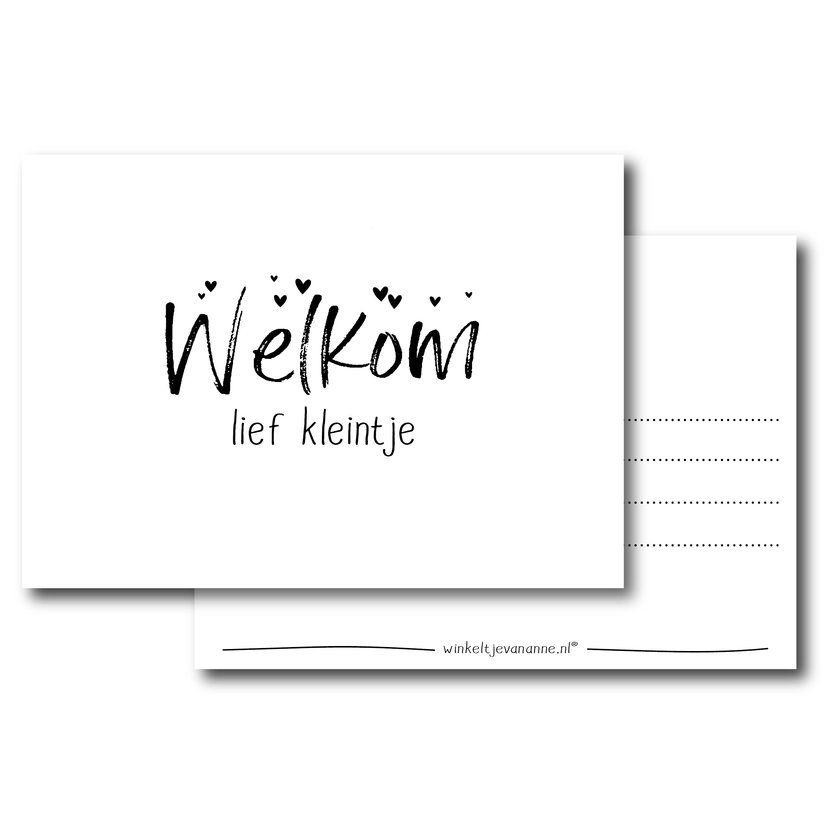 Ansichtkaart | Welkom lief kleintje