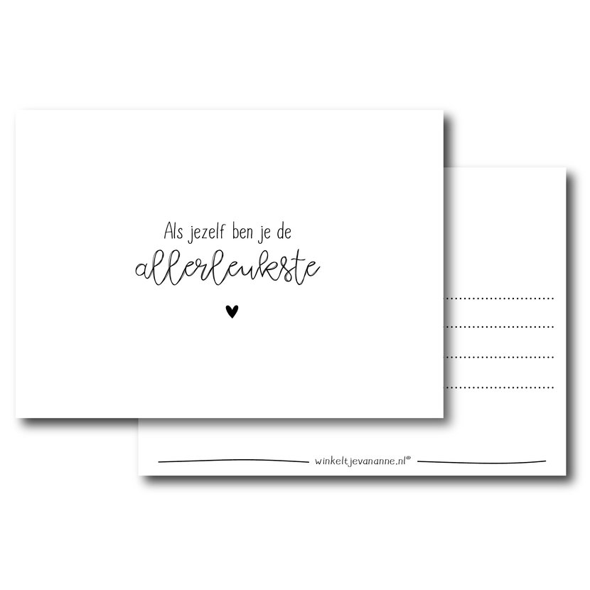 Ansichtkaart |  Als jezelf ben je de allerleukste