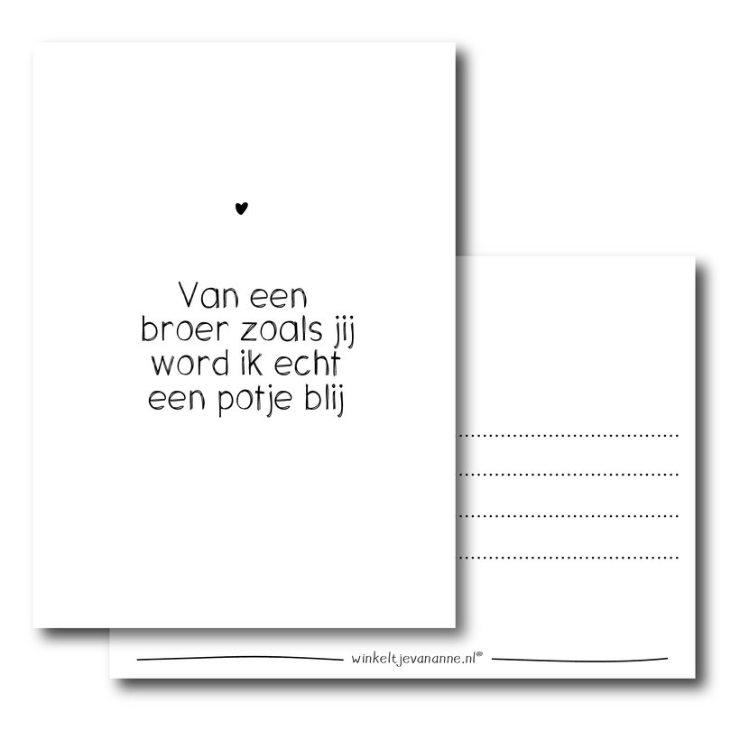 Ansichtkaart | Van een broer zoals jij...