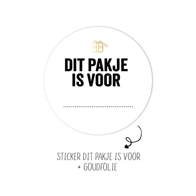 Sticker | Dit pakje is voor | 10 stuks