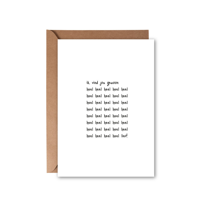 Ansichtkaart | Heel heel heel heel lief