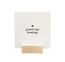 Quote blockie | Jij bent mijn lievelings