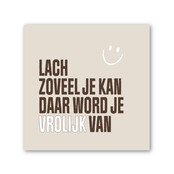 Forex tegeltje | In geschenkverpakking | Lach zoveel je kan