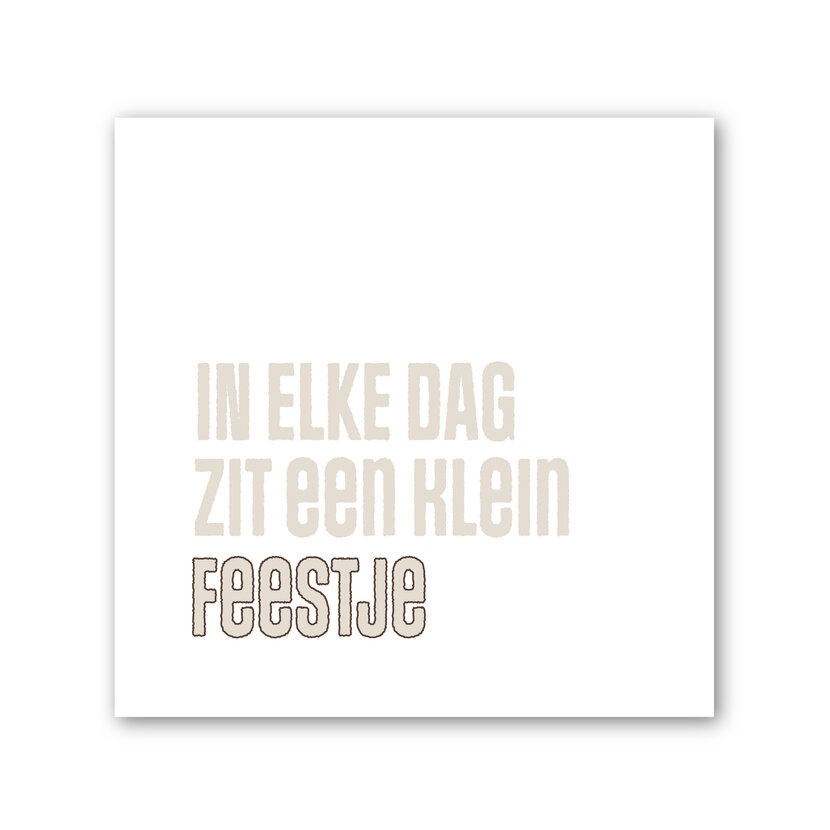 Forex tegeltje | In geschenkverpakking | In elke dag zit een klein feestje