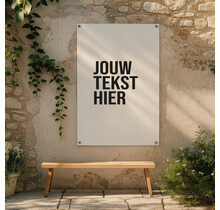 Tuinposter | Met eigen tekst | Op maat