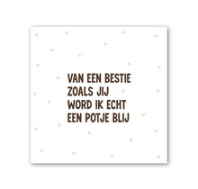 Forex tegeltje | In geschenkverpakking | Bestie zoals jij